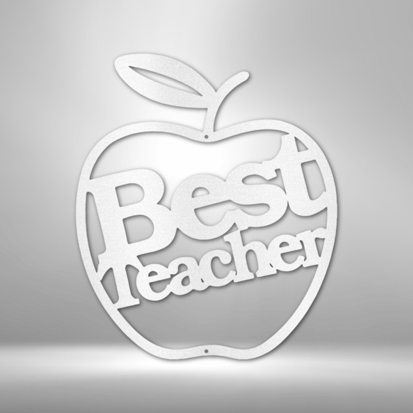 Best Teacher Steel Sign Laser Cut Powder Coated Home & Office Metal Wall Decor M